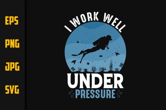 I Work Well Under Pressure Scuba T Shirt Review