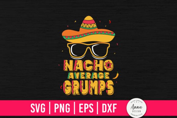 Nacho Average Grumps Embroidery Design Review